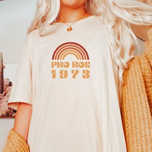 Pro Roe 1973, camisa Pro Choice, Protect Roe vs Wade, camisa My Body My Choice, camisa ativista, camiseta de direitos reprodutivos, camiseta de protesto