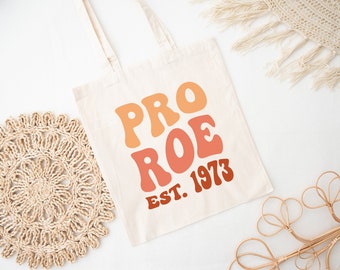 Feminist Tote bag Pro Roe 1973 Canvas Tote Bag, Pro Choice natural tote bag, Protect Roe vs Wade, My Body My Choice bag