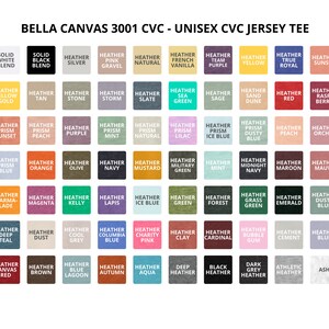 K&ouml;nnte beinhalten: Eine Tabelle mit 50 verschiedenen Farboptionen f&uuml;r Bella Canvas 3001 CVC Unisex CVC Jersey T-Shirts. Die Farben umfassen einfarbiges Wei&szlig;gemisch, einfarbiges Schwarzgemisch, Heather Silber, Heather Pink Gravel, Heather Natur, Heather French Vanille, Heather Team Purple, Heather Gelb, Heather True Royal, Heather Sunset, Heather Gelb Gold, Heather Tan, Heather Stone, Heather Storm, Heather Slate, Heather Sea Green, Heather Sage, Heather Sand Dune, Heather Rot, Heather Himbeere, Heather Prism Sunset, Heather Prism Peach, Heather Purple, Heather Prism Mint, Heather Prism Natural, Heather Prism Lilac, Heather Prism Ice Blue, Heather Prism Dusty Blue, Heather Peach, Heather Orchid, Heather Prism Blue, Heather Orange, Heather Olive, Heather Navy, Heather Mustard, Heather Military Green, Heather Mint, Heather Midnight Navy, Heather Maroon, Heather Mauve, Heather Marmalade, Heather Magenta, Heather Kelly, Heather Lapis, Heather Ice Blue, Heather Green, Heather Forest, Heather Grass Green, Heather Emerald, Heather Dusty Blue, Heather Deep Teal, Heather Dust, Heather Cool Grey, Heather Columbia Blue, Heather Charity Pink, Heather Clay, Heather Cardinal, Heather Bubble Gum, Heather Cement, Heather Blue, Heather Canvas Red, Heather Brown, Heather Blue Lagoon, Heather Autumn, Heather Aqua, Deep Heather, Black Heather, Dark Grey Heather, Athletic Heather, Ash.