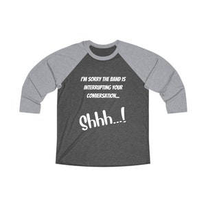 Stop Talking at Concerts - Concert Message Raglan Tee