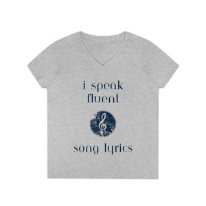Music Lover T-shirt - I Speak Fluent Song Lyrics T-shirt for women - Music T-shirt