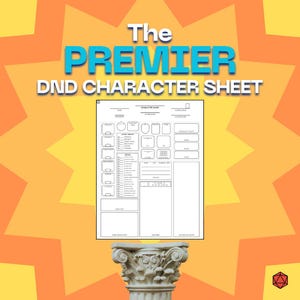 Peut inclure: Une feuille de personnage imprimable pour Dungeons and Dragons avec le texte "The PREMIER DND CHARACTER SHEET" en bleu et jaune sur un fond jaune en forme d'étoile.