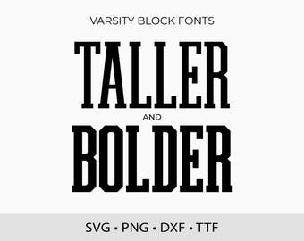 Varsity Fonts Tall TTF SVG College Fonts for Cricut Block Font, Sports Fonts Svg Varsity School Font Svg, Tall Letters Block Fonts