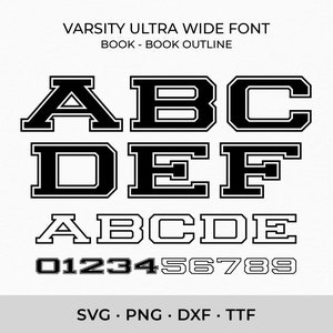 Varsity Font SVG TTF Ultra Wide Book, College Font Svg Sports Font Svg School Font Svg, Digital Download SVG Fonts, Outline Letters