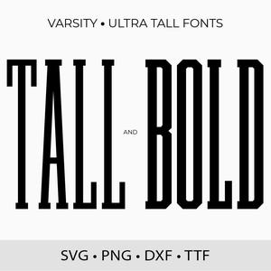 Varsity Ultra Tall-lettertypen TTF SVG DXF Ultra Tall Sports-lettertypen voor Cricut Jersey-lettertype, Super Tall Athletic-lettertype Svg Hoog alfabet