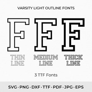 Varsity Font SVG PNG TTF, College Font Svg, Sport Font, School Font, Varsity Light Outline Font, Football Font, Installable Font File