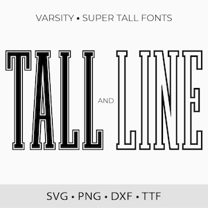Varsity Super Tall Fonts: SVG, TTF, DXF, Outline Font,  (Digital Download)