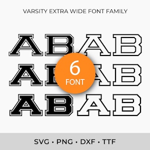 Varsity Font SVG TTF Extra Wide Fonts Bundle, College Font Svg Sports Font Svg School Font Svg, Digital Download, SVG Fonts, Outline Letters