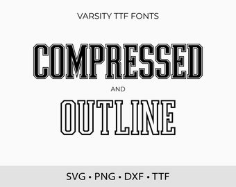 Varsity Font Compressed SVG TTF Split Alphabet, College Fonts, Sports Font Svg, School Font, Digital Download, SVG Font, Outline letters