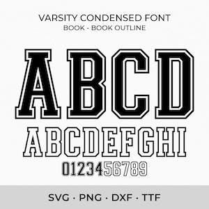 Varsity Schrift SVG TTF Condensed Buch, College Schrift SVG Sport Schrift SVG Schule Schrift SVG, digitaler Download SVG Schriften, Gliederung Buchstaben