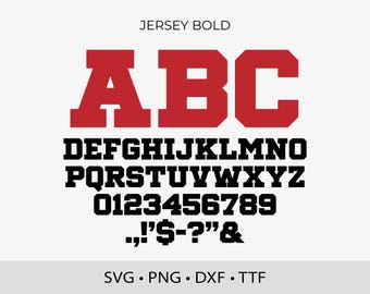 Jersey Bold Font SVG TTF Sports Letters TTF, College Svg Alphabet, Varsity Font Svg, Sports Font, Jersey Numbers Svg, Cricut, Football Font