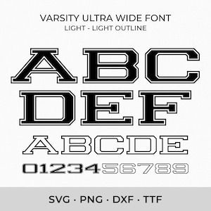 Varsity Font SVG TTF Ultra Wide Light, College Font Svg Sports Font Svg School Font Svg, Digital Download SVG Fonts, Outline Letters