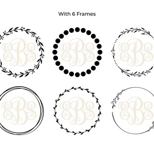 May include: Six different monogram frames, including a wreath, a circle of dots, and a simple circle. The monogram is the letters "BS" in a script font.