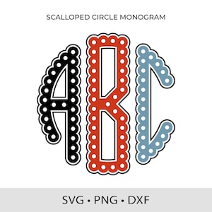 Circle Scalloped Monogram SVG DXF PNG Scallop Round Split Alphabet Cut Files for Cricut Svg Layered Monogram