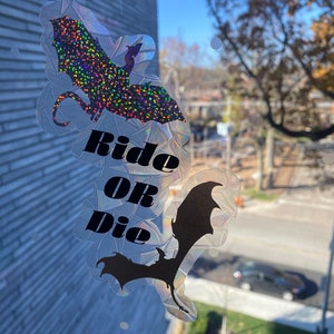 Ride Or Die Suncatcher