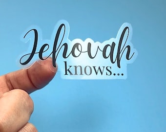Jehovah Knows Clear Sticker,  JW Gifts, Baptism and Pioneer Gifts