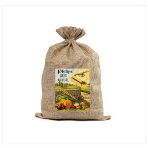 May include: A tan burlap sack tied at the top, featuring a rectangular label with the text Philips' SEED ANNUAL. The label displays illustrations of agricultural tools, a stone wall, a pumpkin, cabbage, and various vegetables in a field.
