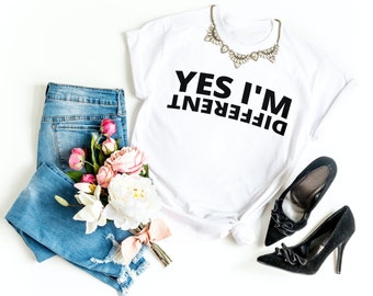 Soy diferentes camisetas, camisas divertidas para mujeres, camisas sarcásticas Camisa divertida para mamá Camisas divertidas para mujeres Camisas sarcásticas con refranes divertidos Regalos divertidos