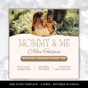 Puede incluir: Folleto promocional para "MOMMY & ME Mini Sessions" con una madre y su hijo vestidos de amarillo. El folleto incluye detalles de reserva e información de contacto. La parte inferior del folleto dice "ONE FLYER TEMPLATE - 3 SIZES - EDITABLE IN CANVA."