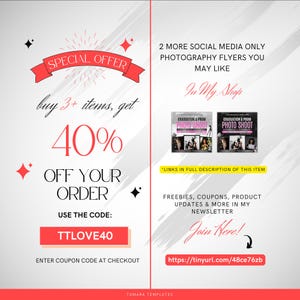 Buy 3 items, get 40% off your order. Use promo code,  TTLOVE40 at checkout. Showing 2 social media only photography flyer templates you may like in my shop. Links in full description of this item.