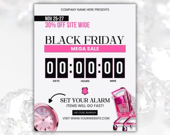 May include: A Black Friday sale flyer template featuring the text COMPANY NAME HERE PRESENTS, NOV 25-27, 30% OFF SITE WIDE, BLACK FRIDAY MEGA SALE, a digital countdown timer at 00:00:00, a pink alarm icon, a pink shopping cart, and a pink analog clock.