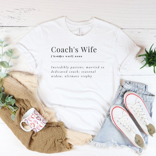 Coach Wife Shirt Coach Wife Football Coach Wife Baseball Etsy