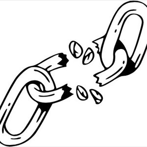 May include: A black and white illustration of a broken chain. The chain is made of two links, and the links are broken apart. There are small pieces of the chain scattered around the broken links.