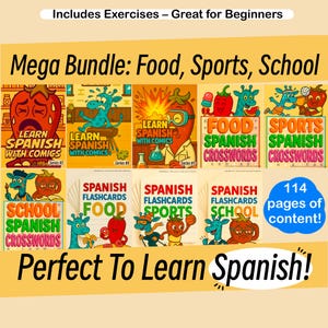May include: A collection of educational materials for learning Spanish, including flashcards and crossword puzzles. The image features colorful illustrations of food, sports, and school-related themes, with the text "Mega Bundle: Food, Sports, School". The bundle includes exercises and 114 pages of content.