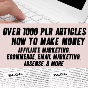 Op de afbeelding: Een witte laptop met een hand die op het toetsenbord typt. De tekst op het scherm luidt "Over 1000 PLR Articles How To Make Money Affiliate Marketing, Ecommerce, Email Marketing, Adsense, & More".