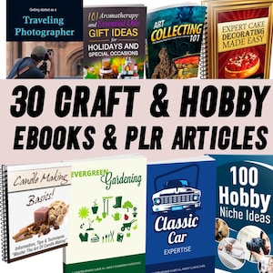 Op de afbeelding: Een collage van 30 ebook-omslagen voor knutsel- en hobbyprojecten. De omslagen bevatten afbeeldingen van kaarsen, tuingereedschap, klassieke auto's en meer. De tekst "30 CRAFT & HOBBY EBOOKS & PLR ARTICLES" wordt weergegeven in grote, vetgedrukte letters.