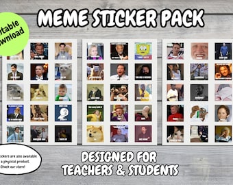 Printable Meme Sticker Pack for Teachers and Students| Print at home | 45 Motivational Stickers | PDF, PNG, JPG | Digital Download