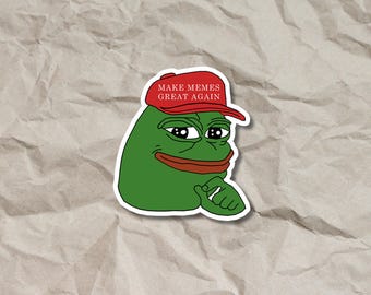 Pepe &quot;Make Memes great again&quot; Sticker , Pepe Meme, Humorous Vinyl Decal for Laptops, Phones, and Water Bottles, Funny Internet Meme Sticker