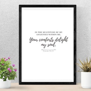 Psalm 94:19, Bible Verse Printable Wall Art, Digital Download, Instant Download, Home Decor, Scripture sign, Comforts delight my soul