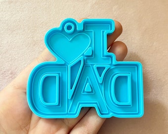 Fathers day silicone mould for resin | I heart dad keychain mould for uv or epoxy resin | fathers day resin moulds for crafts