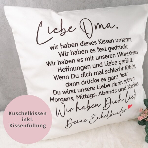 Kissen Liebe Oma, wir haben das Kissen umarmt | Kuschelkissen für Großmutter | Geschenk zum Geburtstag, Muttertag | Kissen mit Aufdruck