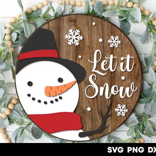 Christmas sign svg png Let it snow door hanger svg Snowman sign laser cut files Round wood sign template Winter svg files cricut Glowforge