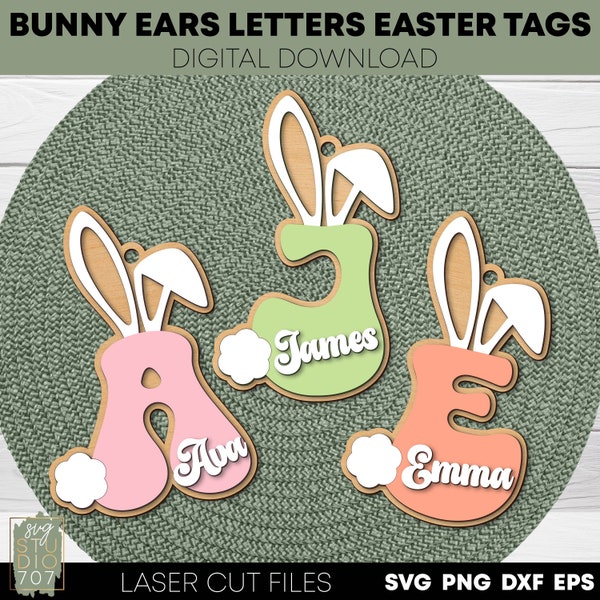 Bunny ears letters easter basket tags svg laser cut files Bunny alphabet letter A-Z tags Easter gift tag svg Personalized kids easter basket