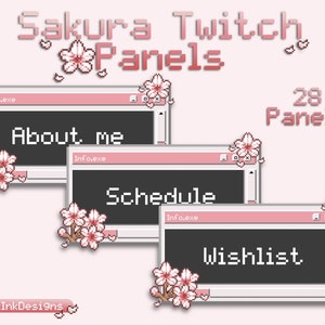 May include: A set of 28 pink and white pixelated Twitch panels with a cherry blossom theme. The panels feature the text "About me", "Schedule", and "Wishlist" in a black window frame.