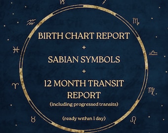Natal Chart Report: 12-Month Transits & Sabian Degrees