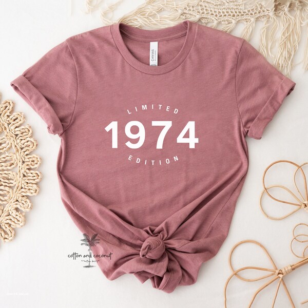 50th birthday gift shirt, Limited Edition 1974, 50th Birthday Shirt, Birthday Gifts for him and her, 50th Birthday Present, Unisex