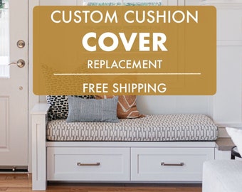 1"- 8" Custom Bench Cushion Cover Bench Cushion Cover Custom Cushion Cover Daybed Cover Bench Cushion Cover Cover Replacement  Patio