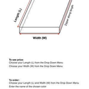 May include: A black and white line drawing of a rectangular box with red arrows indicating dimensions for Length (L), Width (W), and height (H) ranging from 1-8 inches. A red arrow also indicates a zipper along the length of the rectangular box.