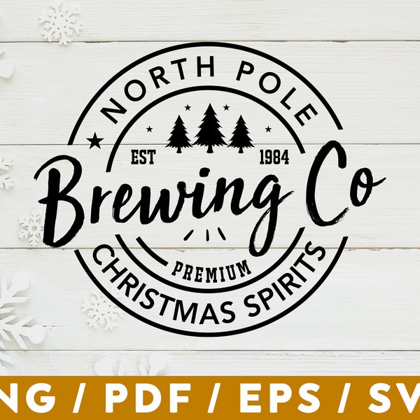 North Pole Brewing Co SVG PNG, Merry Christmas Svg, Christmas Vibes Svg, Funny Christmas Svg, Christmas Jumper Svg, Sweater Weather Svg