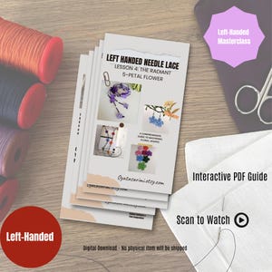 May include: A stack of instructional cards for left-handed needle lace, featuring the lesson "The Radiant 5-Petal Flower." The cards display examples of floral shapes and include the website Oyatasarimi.etsy.com. The image also shows spools of thread and a white fabric.