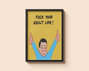 Satire de la vie d'adulte par Joan Cornella • Poster cadeau humour noir • Impression d'illustration absurde minimale • Décoration graphique audacieuse • Cadeau artistique original