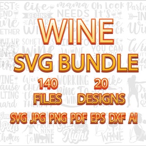 Wine SVG Bundle, SVG Files for cricut, Instant download, Wine Quote Svg, Cricut cutting files, Wine PNG, Cut file, Wine print, 140 files