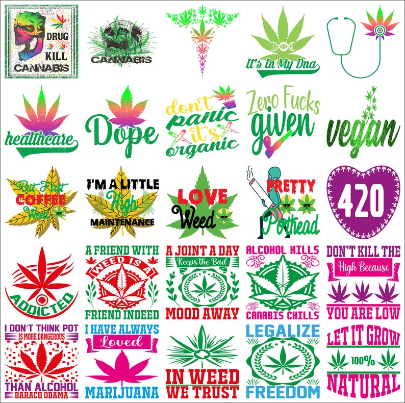 May include: A collection of cannabis-themed graphic designs. The designs feature marijuana leaves, text like "Love Weed," "420," and other slogans. The color palette includes green, red, and purple.