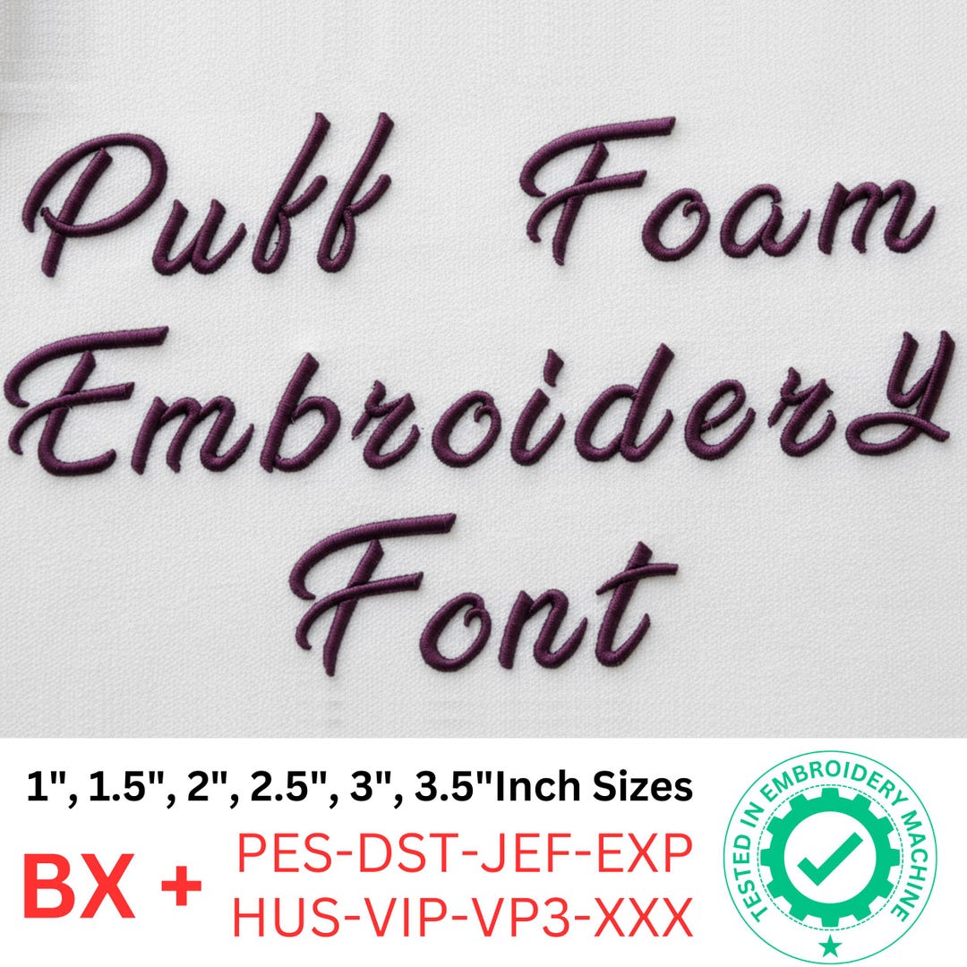 Flowcall Flowcall Puff Foam Embroidery Design Font – 3D Puffy Embroidery ...