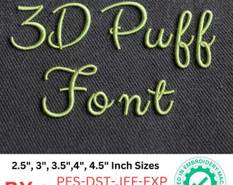 3D Puff Script Embroidery Font – Puffy Satin Stitch Alphabet – Machine Embroidery Font with BX – 5 Sizes