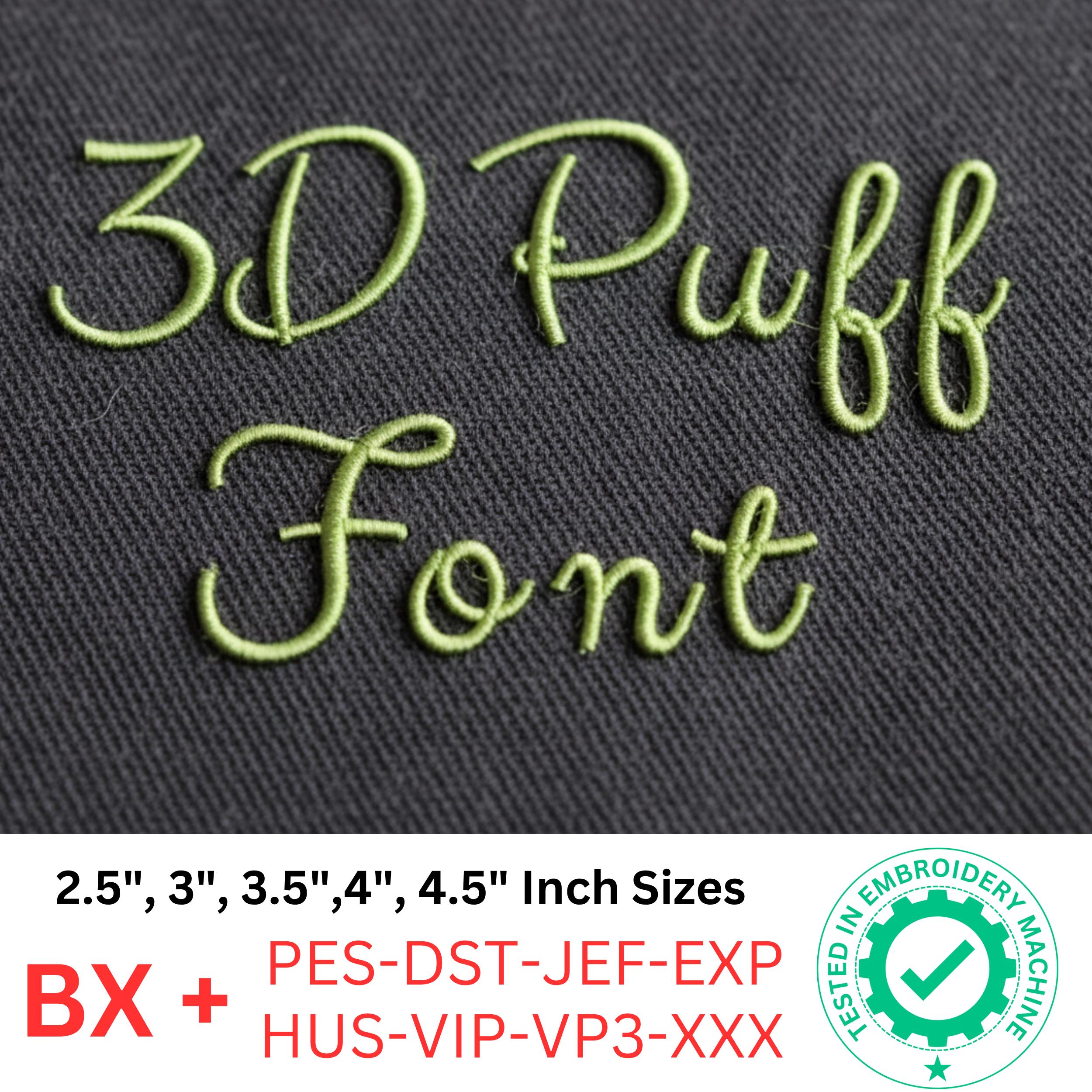 Script Puff Print 3D Puff Script Embroidery Font – Puffy Satin Stitch Alphabet – Machine ...
